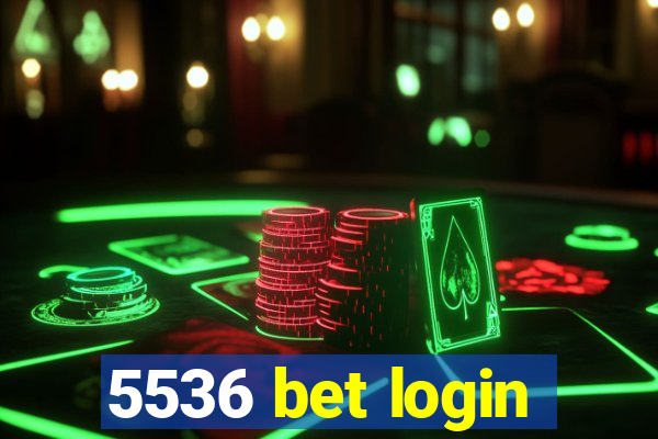 5536 bet login